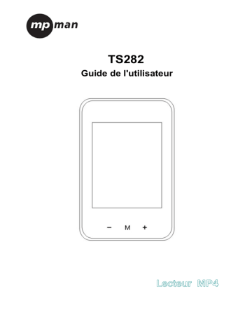 Manuel du propriétaire | MPMan TS282 MP3 Manuel utilisateur | Fixfr