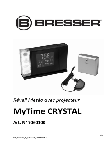 Manuel du propriétaire | Bresser MyTime Crystal P Colour Projection Alarm Clock and Weather Stations Manuel utilisateur | Fixfr