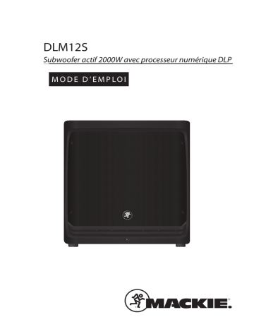 DLM12S | Manuel du propriétaire | Mackie DLM12 Manuel utilisateur | Fixfr