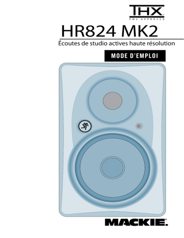 Manuel du propriétaire | Mackie HR824mk2 Manuel utilisateur | Fixfr