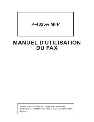 Manuel du propriétaire | Triumph-Adler P-4025w MFP Copy system Manuel utilisateur | Fixfr