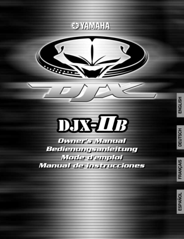 Yamaha DJXII Manuel du propriétaire | Fixfr
