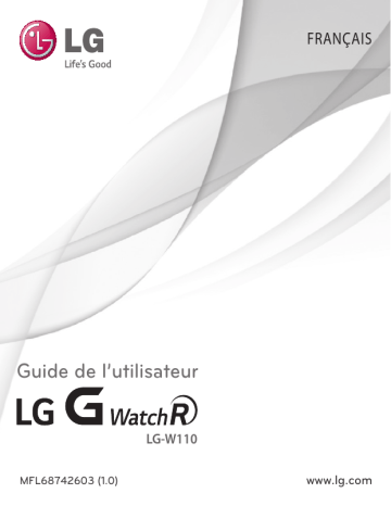 G Watch R - LGW110 | LG G Watch R W110 | G Watch R - W110 | LG LGW110 g watch r Manuel du propriétaire | Fixfr