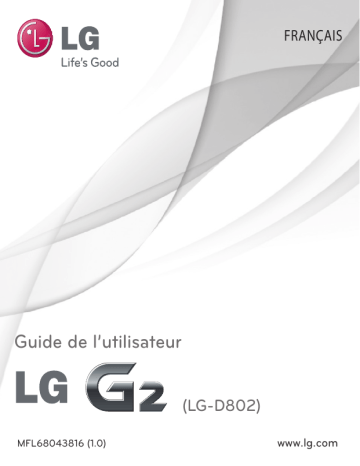 LGD802 | G2-D802 | G2 D802 | LG G2 D802 Blanco | LG G2 | LG G2 D802 | LG D802-G2 Manuel du propriétaire | Fixfr