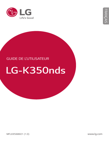 LG K8 Dual | LG K8 LTE Dual Sim | LG LGK350NDS Manuel du propriétaire | Fixfr