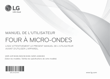 MS2382BB | MSR-4398MK | MSR-4382B | LG MSR-4397WK | LG MSR-4398MK | MS2382BS | MSR-4380WB | MSR-4397WK | LG LG MSR-4392FW Manuel du propriétaire | Fixfr