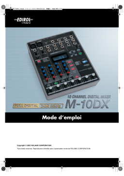 Roland M-10DX 10通道数字调音台 Manuel du propriétaire