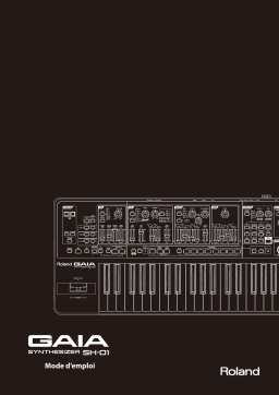 Roland GAIA SH-01 Synthétiseur Manuel du propriétaire