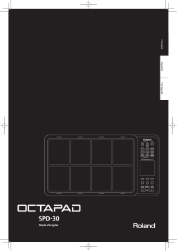 Roland OCTAPAD SPD-30 Version 2 Multipad de percussion Manuel du propriétaire