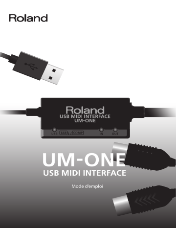 UM-ONE MK2 | Roland UM-ONE USB MIDI Interface Manuel du propriétaire | Fixfr