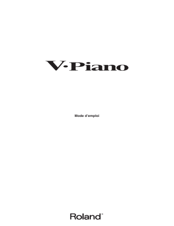 Roland V-Piano Grand V-PIANO GRAND Manuel du propriétaire | Fixfr