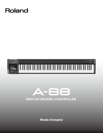 Roland A-88 Clavier de contrôle MIDI Manuel du propriétaire | Fixfr