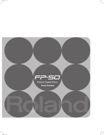 Roland FP-50 Piano numérique Manuel du propriétaire | Fixfr