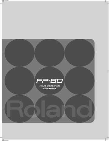 Roland FP-80 Piano numérique Manuel du propriétaire | Fixfr