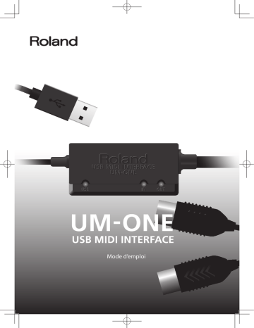 Roland UM-ONE mk2 USB MIDI Interface Manuel du propriétaire | Fixfr