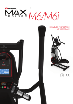 Bowflex Max Trainer M6 Manuel du propriétaire