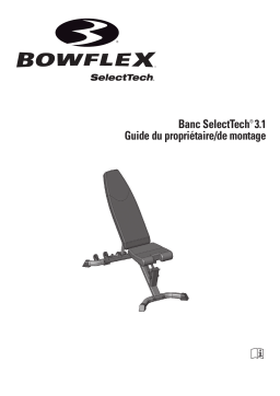 Bowflex SelectTech 3.1 Series Bench Manuel du propriétaire