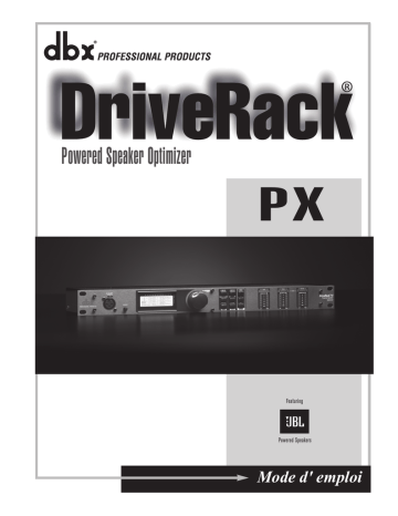 dbx DriveRack PX Manuel du propriétaire | Fixfr