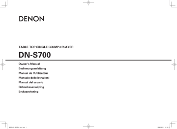 Denon DN-S700 - Compact Tabletop CD/MP3 Disc Player Manuel du propriétaire | Fixfr