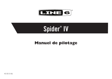 Spider IV HD150 | Spider IV 120 | Mode d'emploi | Line 6 Spider IV 75 Manuel utilisateur | Fixfr