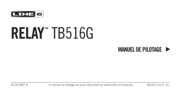 Line 6 Relay TB516G Manuel utilisateur