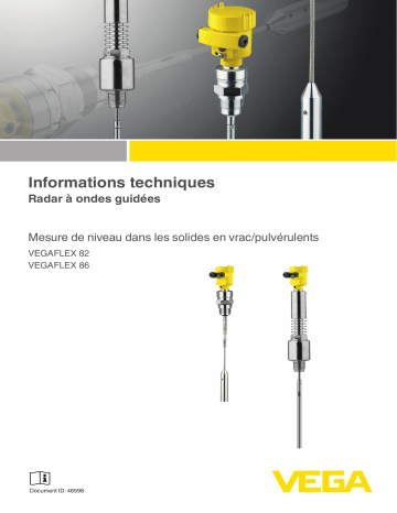 VEGAFLEX 82 | Vega VEGAFLEX 86 TDR sensor for continuous level and interface measurement of liquids Information produit | Fixfr