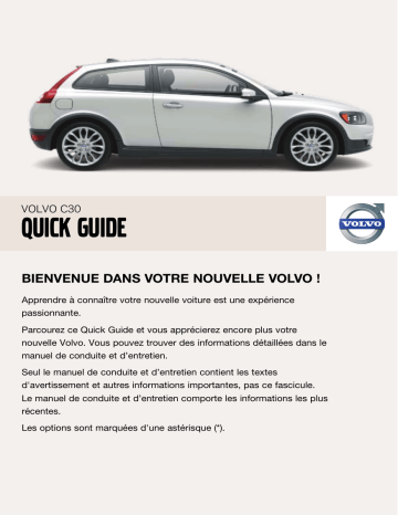 Manuel utilisateur | Volvo C30 2007 Guide de démarrage rapide | Fixfr