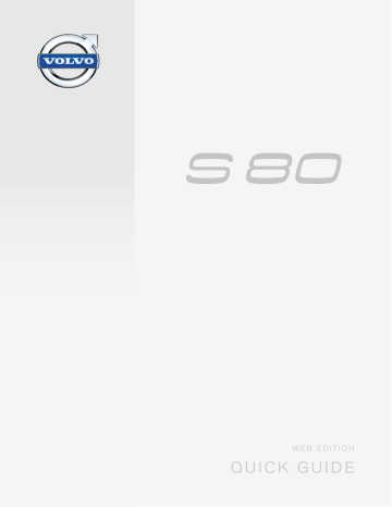 Manuel utilisateur | Volvo S80 2015 Late Guide de démarrage rapide | Fixfr