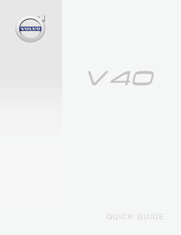 Manuel utilisateur | Volvo V40 2018 Guide de démarrage rapide | Fixfr