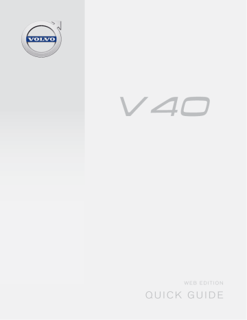 Manuel utilisateur | Volvo V40 2016 Early Guide de démarrage rapide | Fixfr