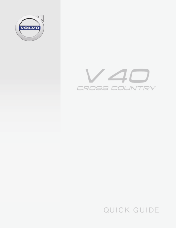 Manuel utilisateur | Volvo V40 Cross Country 2017 Early Guide de démarrage rapide | Fixfr