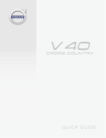 Manuel utilisateur | Volvo V40 Cross Country 2018 Guide de démarrage rapide | Fixfr