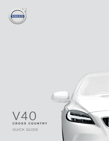 Manuel utilisateur | Volvo V40 Cross Country 2019 Guide de démarrage rapide | Fixfr