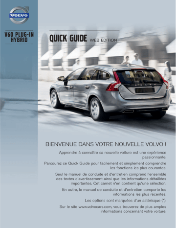 Manuel utilisateur | Volvo V60 Plug-in Hybrid 2013 Guide de démarrage rapide | Fixfr