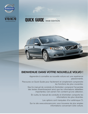 V70 | Manuel utilisateur | Volvo XC70 2013 Guide de démarrage rapide | Fixfr