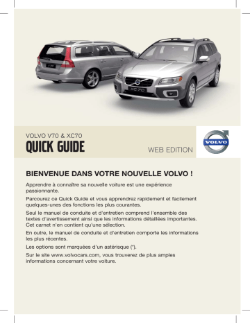 V70 | Manuel utilisateur | Volvo XC70 2010 Guide de démarrage rapide | Fixfr