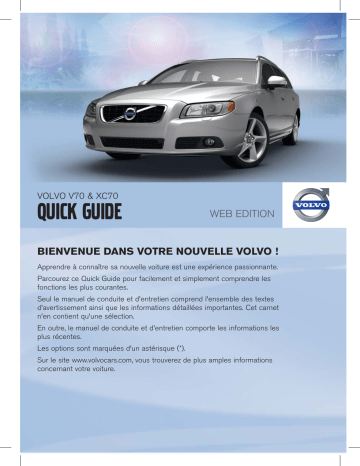 XC70 | Manuel utilisateur | Volvo V70 2011 Early Guide de démarrage rapide | Fixfr