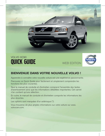 Manuel utilisateur | Volvo XC90 2011 Early Guide de démarrage rapide | Fixfr