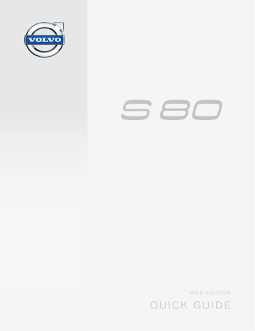 Manuel utilisateur | Volvo S80 2015 Early Guide de démarrage rapide | Fixfr