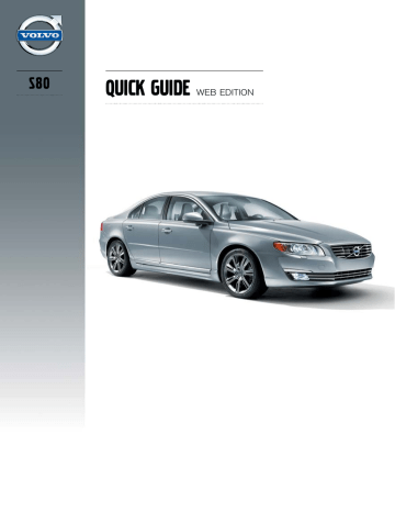 Manuel utilisateur | Volvo S80 2014 Early Guide de démarrage rapide | Fixfr