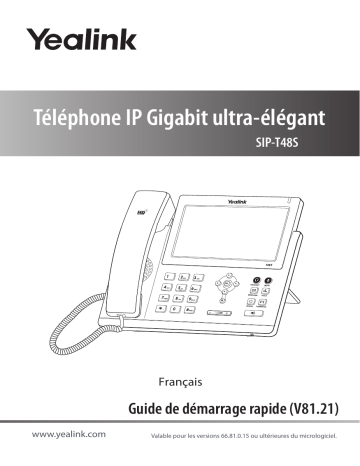 Yealink SIP-T48S Guide de démarrage rapide | Fixfr