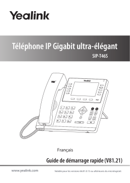 Yealink SIP-T46S Guide de démarrage rapide