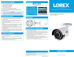 Lorex 4KA84 4K Ultra HD 8-Channel Security System Guide de démarrage rapide