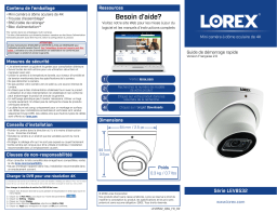 Lorex LEV8532BW 4K Ultra HD Resolution 8MP Outdoor Dome Camera Guide de démarrage rapide