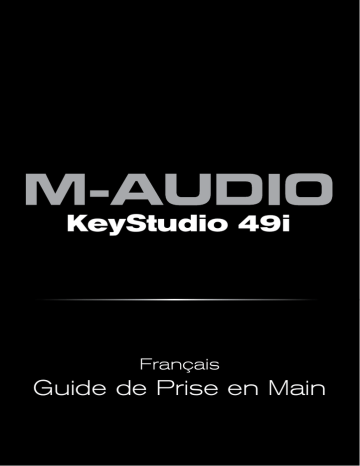 M-Audio KeyStudio 49i Guide de démarrage rapide | Fixfr