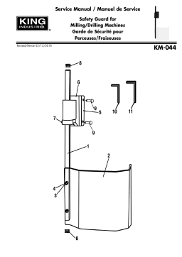 King Canada KM-044 SAFETY GUARD FOR MILLING/DRILLING MACHINE Manuel utilisateur