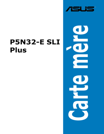 P5N32-E SLI Plus | Fixfr