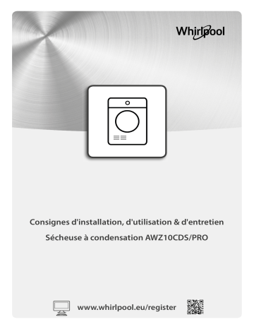 Mode d'emploi | Whirlpool AWZ 10CD S/PRO Manuel utilisateur | Fixfr