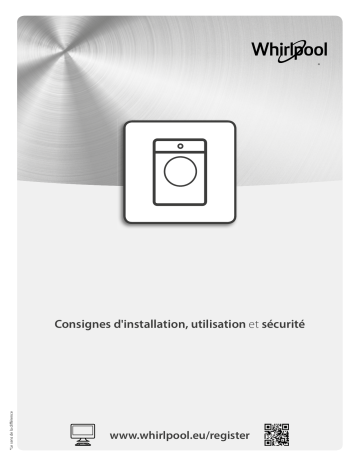 Mode d'emploi | Whirlpool FSCR70413 Manuel utilisateur | Fixfr