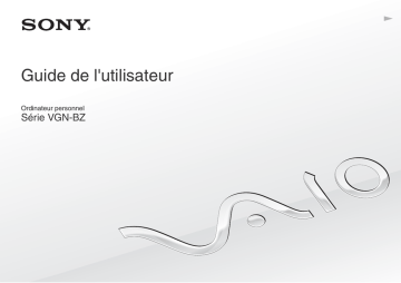 Sony VGN-BZ21XN Mode d'emploi | Fixfr